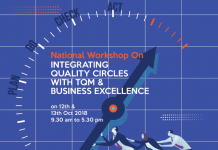 National Workshop on Integrating Quality Circles with TQM & Business Excellence on 12th & 13th Oct, 2018 at Hotel Taj Banjara, Hyderabad